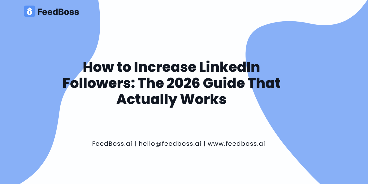 How to Increase LinkedIn Followers