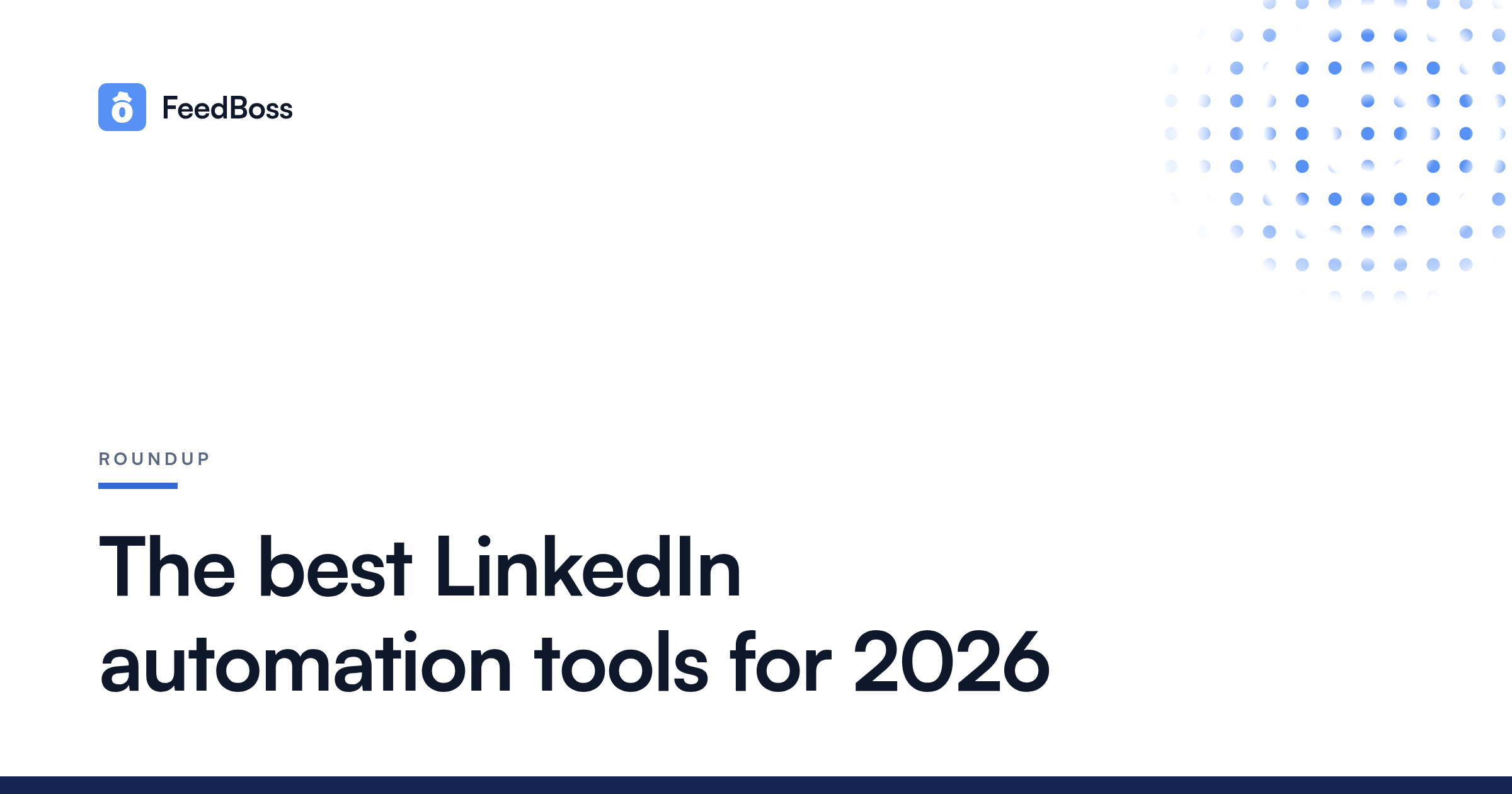 Best LinkedIn Automation Tools for 2026