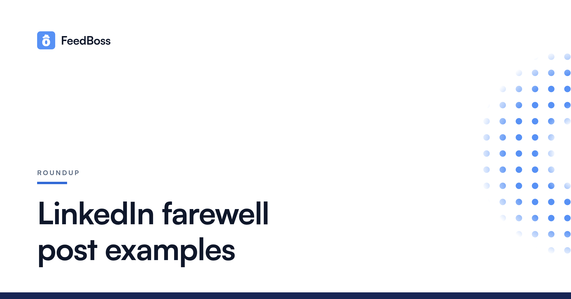 LinkedIn Farewell Post Examples for Every Situation (2026)