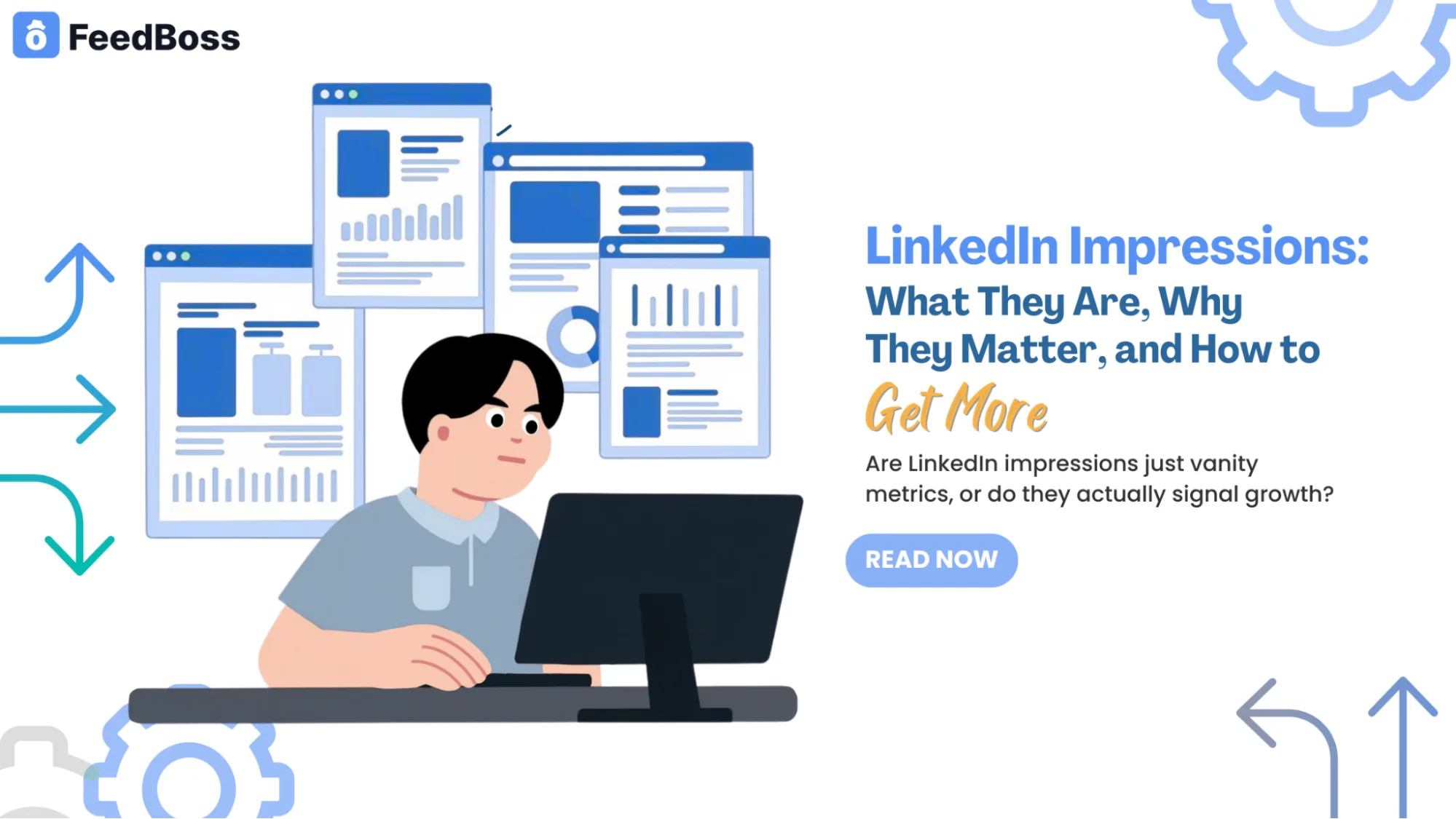 LinkedIn Impressions: What They Are, Why They Matter