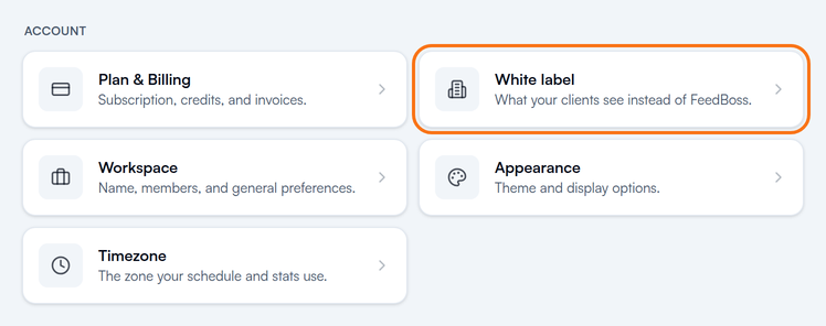 The Account group in Settings. The White label card, next to Plan and Billing, is circled.