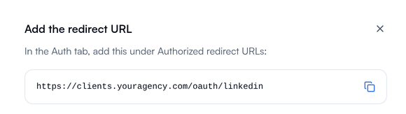 Part 3, Add the redirect URL, showing https://clients.youragency.com/oauth/linkedin with a copy button.
