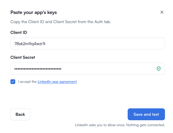 Part 4, Paste your app's keys, with Client ID and Client Secret boxes, a ticked box accepting the LinkedIn app agreement, and a Save and test button.